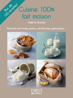 cover image of Cuisine 100% fait maison